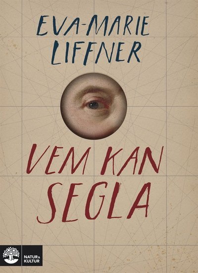 Cover for Eva-Marie Liffner · Vem kan segla (ePUB) (2019)