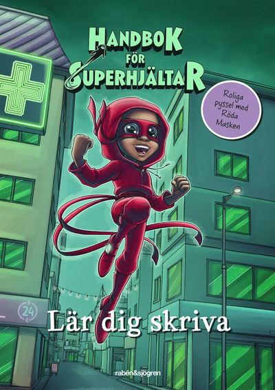 Cover for Agnes Våhlund Elias Våhlund · Handbok för superhjältar lär dig skriva (Audiobook (MP3)) (2021)