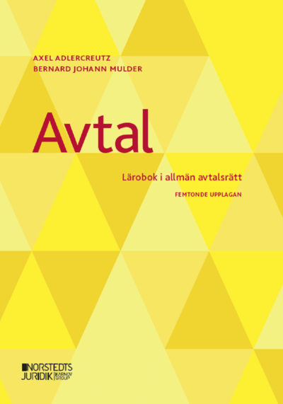 Cover for Axel Adlercreutz · Avtal : Lärobok i allmän avtalsrätt (Book) (2021)