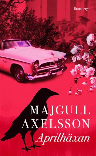 Cover for Majgull Axelsson · Aprilhäxan (Paperback Book) (2011)