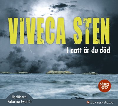 Morden i Sandhamn: I natt är du död - Viveca Sten - Lydbok - Bonnier Audio - 9789173485302 - 11. april 2011