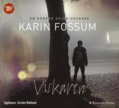 Cover for Karin Fossum · Konrad Sejer: Viskaren (MP3-CD) (2017)