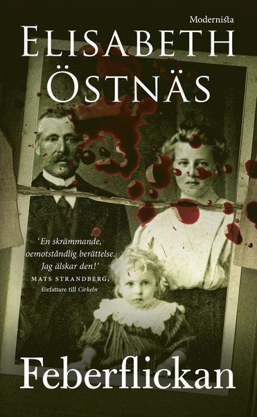 Cover for Elisabeth Östnäs · Feberflickan (Paperback Book) (2018)