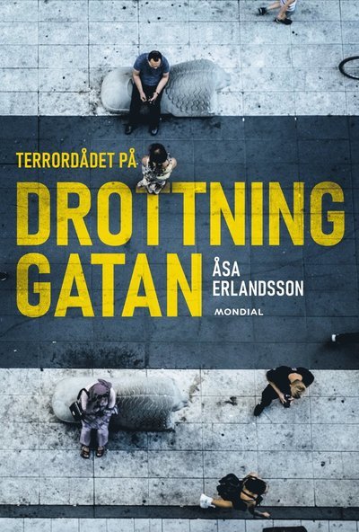 Cover for Åsa Erlandsson · Drottninggatan (Gebundesens Buch) (2022)
