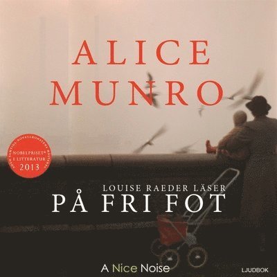 Cover for Alice Munro · På fri fot (Audiobook (CD)) (2014)