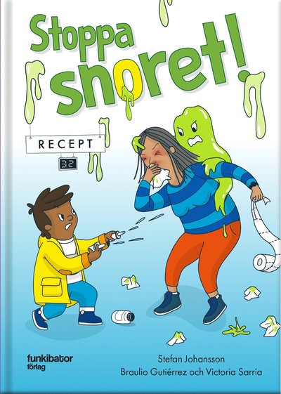 Cover for Stefan Johansson · Stoppa snoret! (Innbunden bok) (2022)