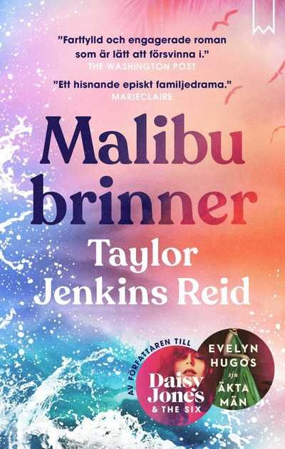 Cover for Taylor Jenkins Reid · Malibu brinner (Inbunden Bok) (2023)
