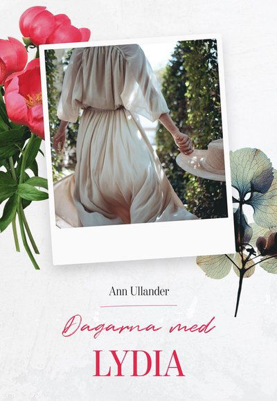 Cover for Ann Ullander · Dagarna med Lydia (Book) (2023)