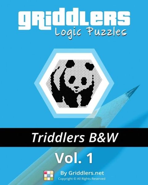 Cover for Griddlers Team · Griddlers Logic Puzzles - Triddlers Black and White (Volume 1) (Paperback Book) (2014)