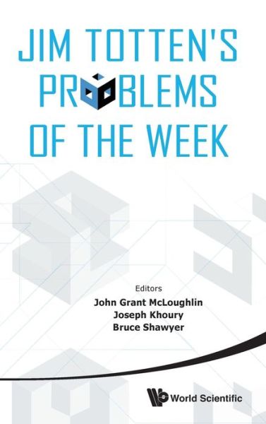 Cover for John Grant Mcloughlin · Jim Totten's Problems of the Week (Hardcover Book) (2013)