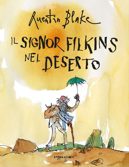 Cover for Quentin Blake · Il Signor Filkins Nel Deserto. Ediz. A Colori (Buch)