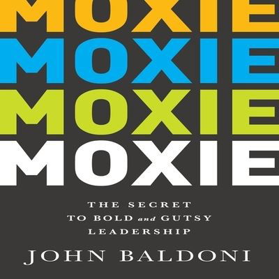 Cover for John Baldoni · Moxie (CD) (2015)