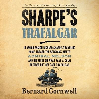 Sharpe's Trafalgar - Bernard Cornwell - Musikk - HarperCollins - 9798200886302 - 22. mars 2022