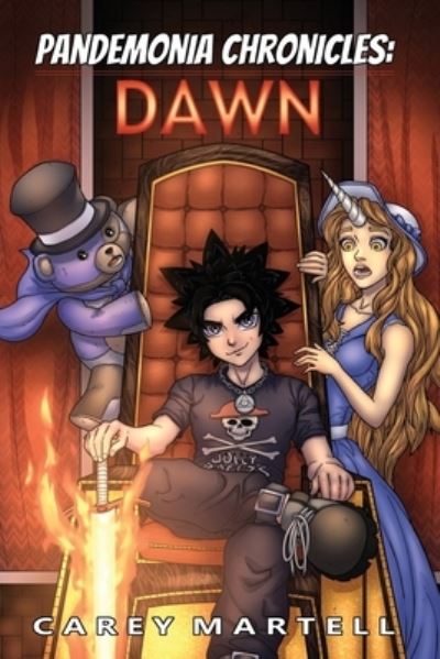 Cover for Carey Martell · Pandemonia Chronicles: DAWN: Special Edition (Illustrated Light Novel Fantasy Adventure LitRPG Isekai) (Paperback Book) (2021)