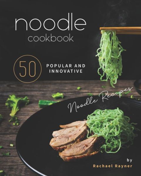 Cover for Rachael Rayner · Noodle Cookbook (Paperback Book) (2020)