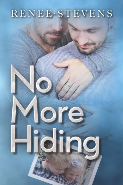 Cover for Renee Stevens · No More Hiding (Paperback Book) (2020)