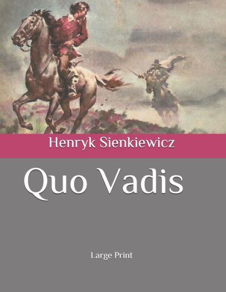 Cover for Henryk Sienkiewicz · Quo Vadis (Paperback Book) (2020)