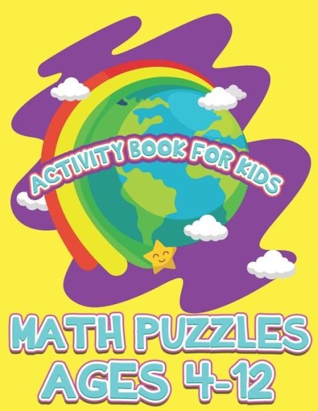 Math puzzles for kids - Aek Puzzles Book for Kids - Bøker - Independently Published - 9798640532302 - 27. april 2020