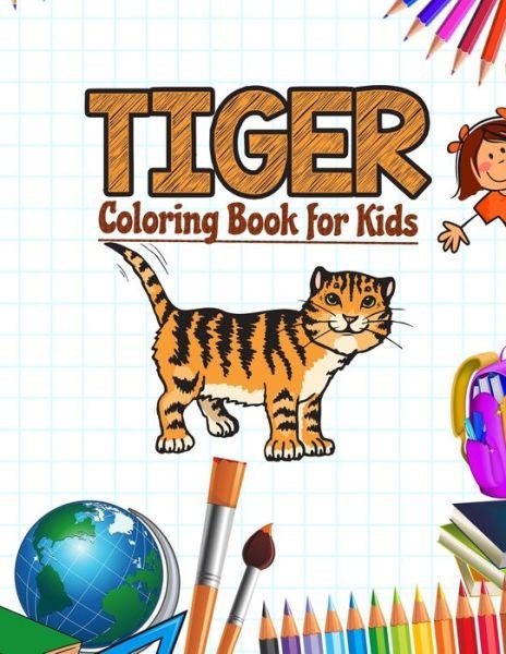 Cover for Neocute Press · Tiger Coloring Book for Kids (Paperback Bog) (2020)