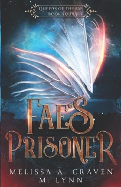 Cover for M Lynn · Fae's Prisoner (Paperback Book) (2020)