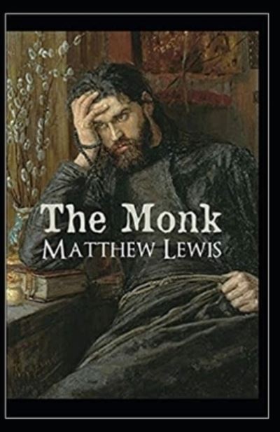 Cover for Matthew Lewis · The Monk Annotated (Pocketbok) (2021)