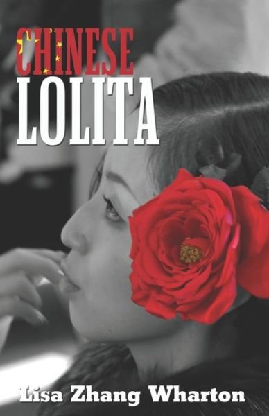 Lisa Zhang Wharton · Chinese Lolita (Pocketbok) (2021)