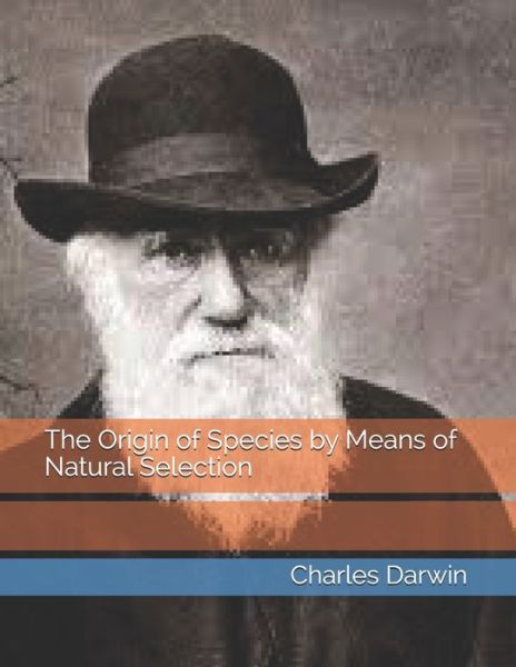 Cover for Charles Darwin · The Origin of Species by Means of Natural Selection (Paperback Book) (2021)