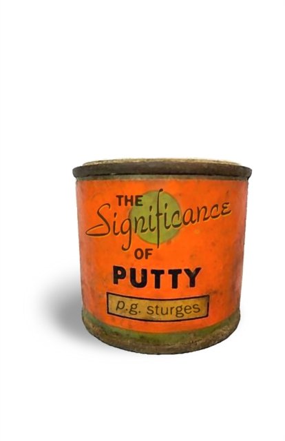 Cover for P G Sturges · The Significance of Putty (Paperback Book) (2022)