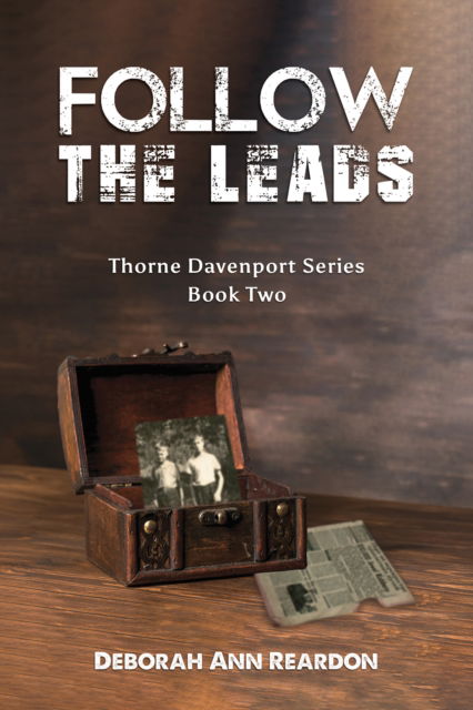 Cover for Deborah Ann Reardon · Follow the Leads: Thorne Davenport Series – Book Two (Paperback Book) (2024)