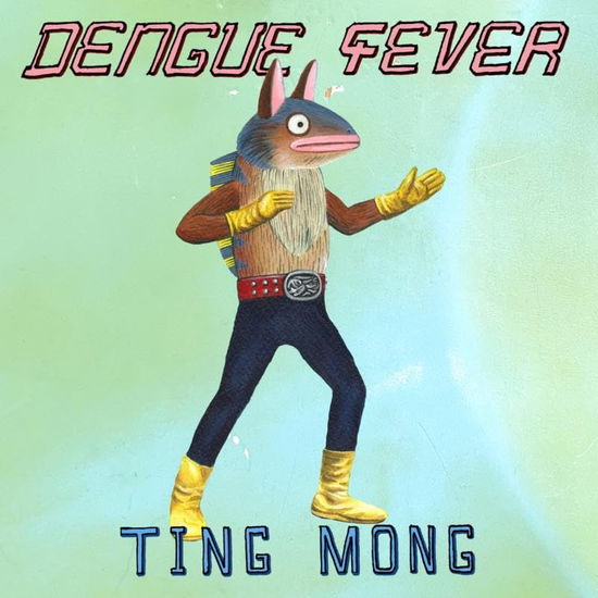 Ting Mong - Dengue Fever - Musik - TUK TUK RECORDS - 0020286240303 - 15 september 2023