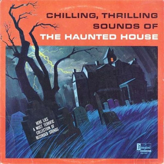 Chilling Thrilling Sounds Of The Haunted House / Var - Various Artists - Musik - WALT DISNEY - 0050087329303 - 25 september 2015