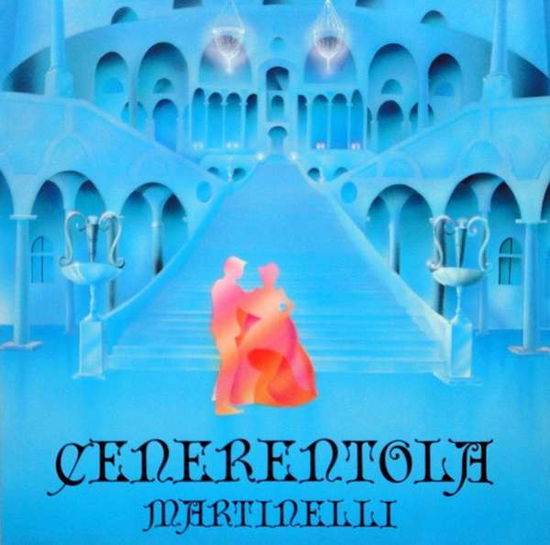 Cenerentola (Cinderella) - Marinelli - Musiikki - Zyx - 0090204524303 - perjantai 8. kesäkuuta 2018