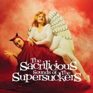 Cover for Supersuckers · The Sacrilicious Sounds Of... (LP) (2025)