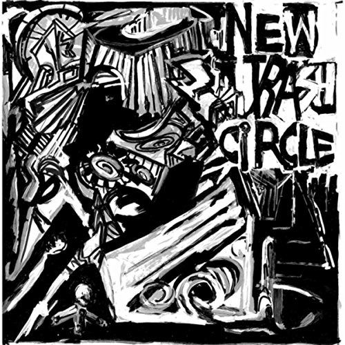 Cover for New Trash · Circle (CD) (2018)