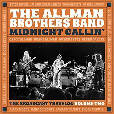 Cover for Allman Brothers Band · Midnight Callin the Broadcast (CD) (2021)