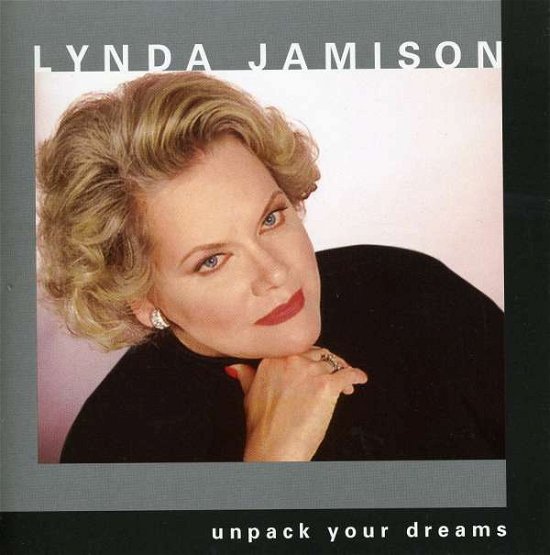 Unpack Your Dreams - Lynda Jamison - Música -  - 0704506000303 - 27 de agosto de 2002