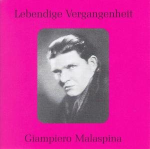 Giampiero Malaspina - Donizetti / Verdi / Puccini / Malaspina - Musik - Preiser - 0717281897303 - 9. Februar 2010