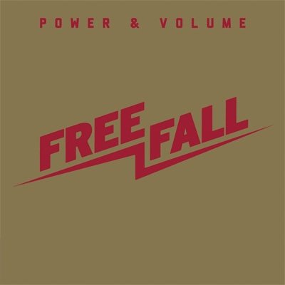 Cover for Free Fall · Power &amp; Volume (CD) (2013)