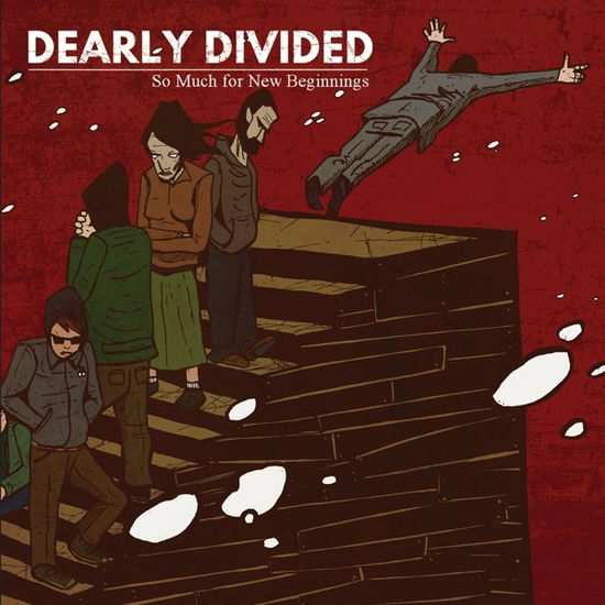 Cover for Dearly Divided · So Much For New Beginnings (CD) (2017)