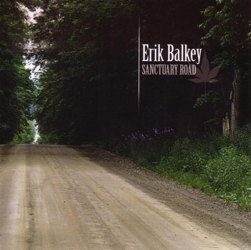Sanctuary Road - Erik Balkey - Musique - CD Baby - 0783707190303 - 20 septembre 2005