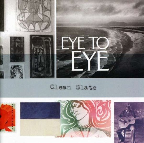 Cover for Eye to Eye · Clean Slate (CD) (2006)