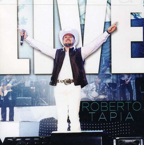 Cover for Roberto Tapia · Live (CD) (2011)