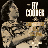 Cambridge Folk Festival - Ry Cooder - Music - LEFT FIELD MEDIA - 0823564033303 - October 2, 2020