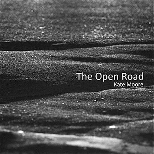 Cover for Kate Moore · Open Road (CD) (2011)