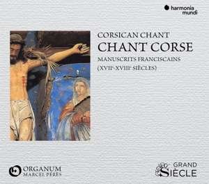 Cover for Ensemble Organum Marcel Peres · Chant Corse  Manuscrits Franciscain (CD) (2019)
