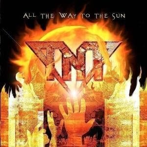 Cover for Tnt · All the Way to the Sun (CD) [Limited edition] (2006)
