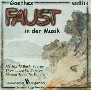 Faust In Der Musik Audite Klassisk - Madrigalchor Hd/kegelmann,g. / laske,t./+ - Musik - DAN - 4022143200303 - 1999