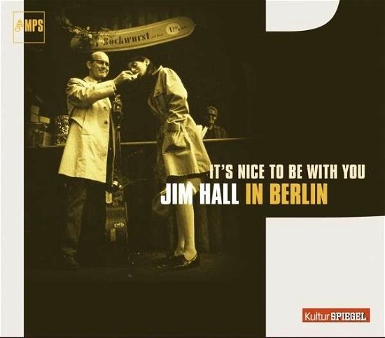 Cover for Jim Hall · It's Nice To Be With You- (CD) (2014)