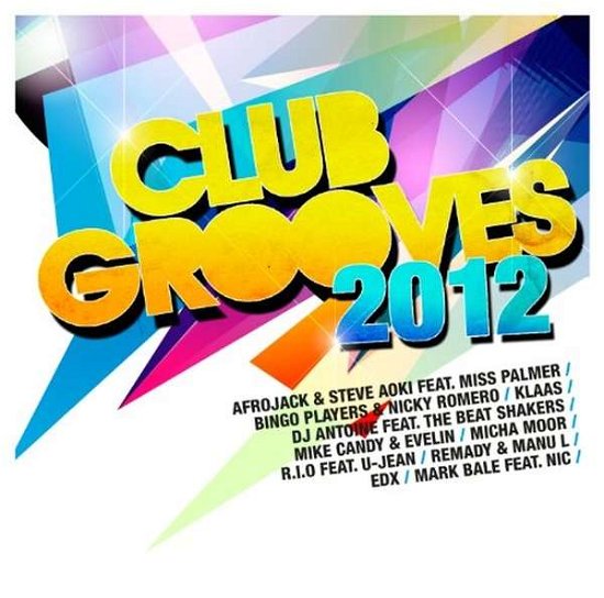 Cover for Club Grooves 2012 · Various Artists (CD) (2020)