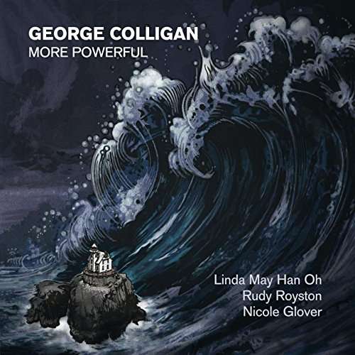 More Powerful - George Colligan - Musiikki - Whirlwind Recordings - 4055388386303 - perjantai 14. heinäkuuta 2017